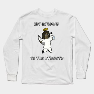 Belongs to the Streets Hip Hop Future Culture Tee Long Sleeve T-Shirt